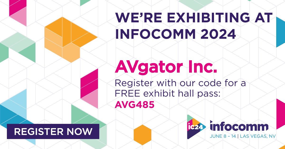 Let's meet in Las Vegas at Infocomm 2024! booth#C10130